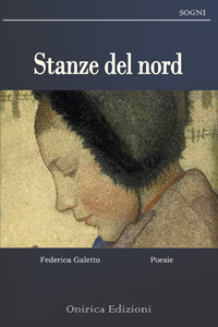 STANZE DEL NORD di Federica Galetto